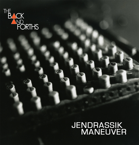 CD The Backandforths :: Jensrassik Maneuver - Haz click en la imagen para cerrar la ventana
